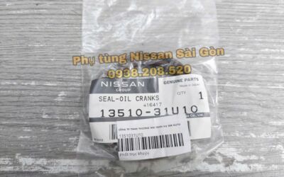 Phốt đầu cốt máy Quest, Infiniti, Teana 2.5 (Đài Loan), Teana (Mỹ), 370Z và Murano 13510-31U10